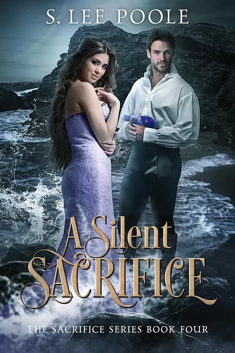 A Silent Sacrifice (The Sacrifice Series #4) by S. Lee Poole