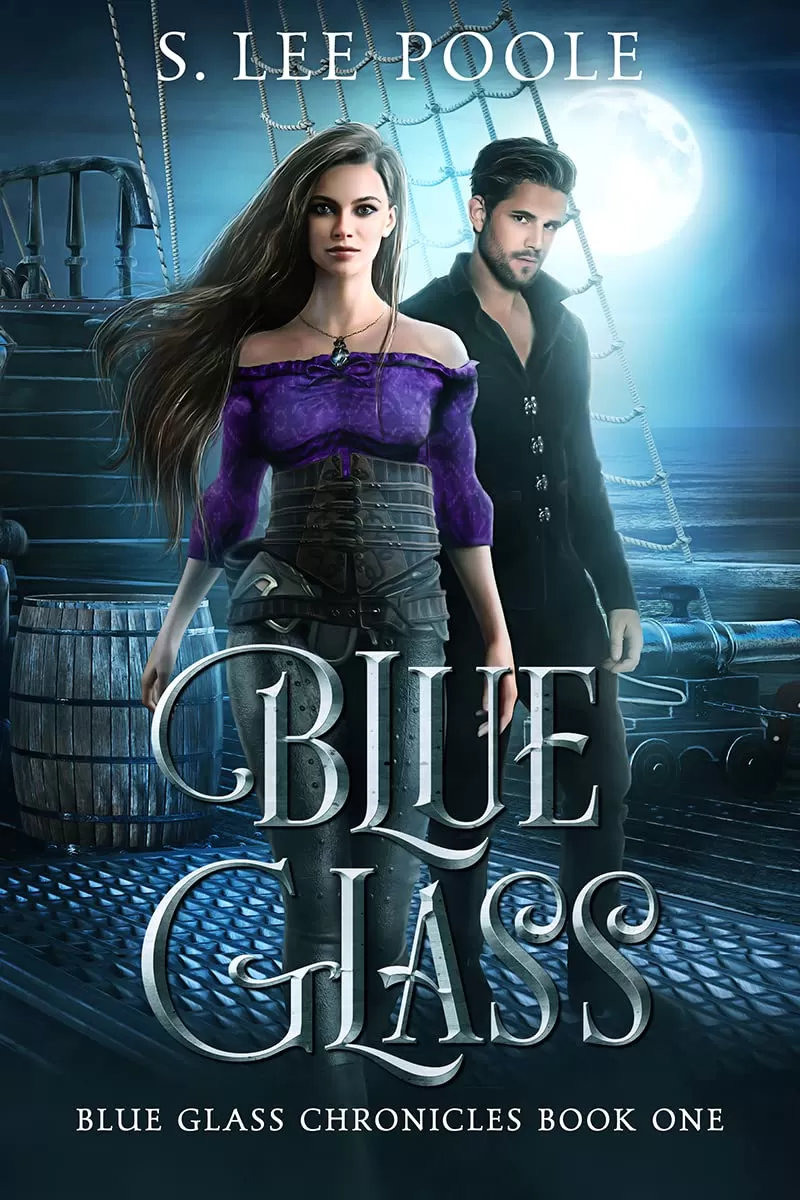 Blue Glass: Blue Glass chronicles (Blue Glass Chronicles #1) by S.Lee Poole