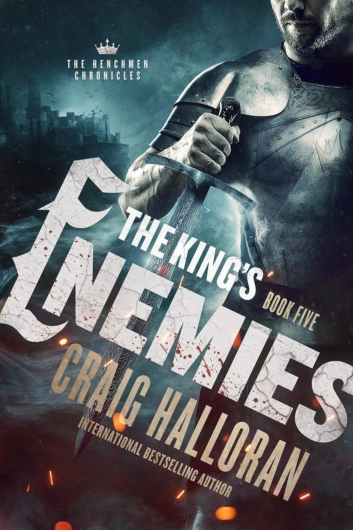 The King's Enemies (The Henchmen Chronicles #5) by Craig Halloran