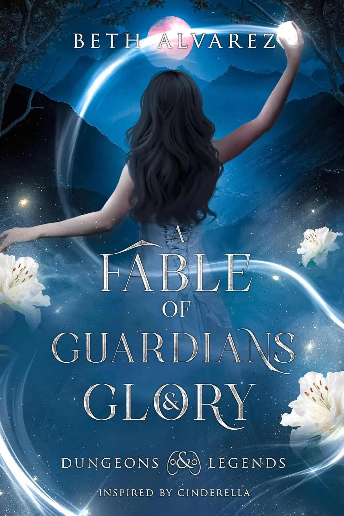 A Fable of Guardians and Glory (Dungeons and Legends #5) by Beth Alvarez