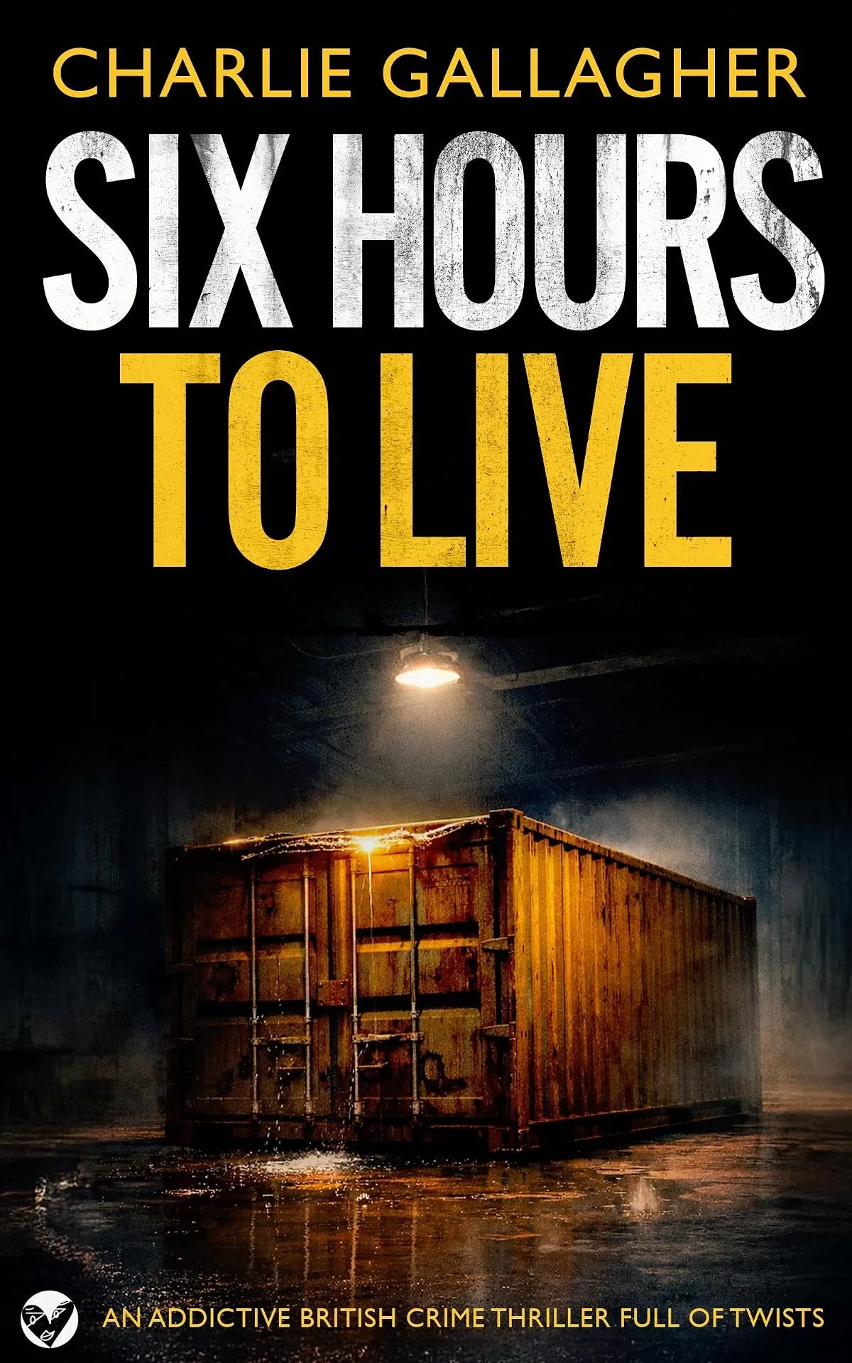 SIX HOURS TO LIVE