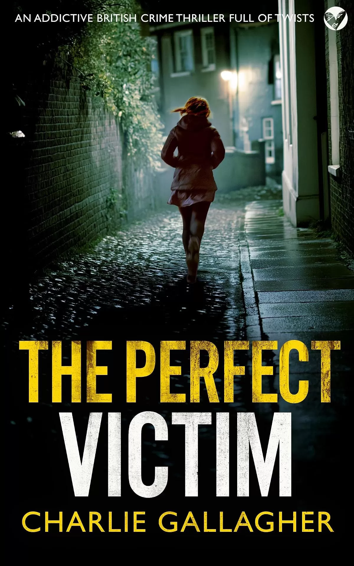 THE PERFECT VICTIM (Abigail Morton Thrillers #3) by Charlie Gallagher
