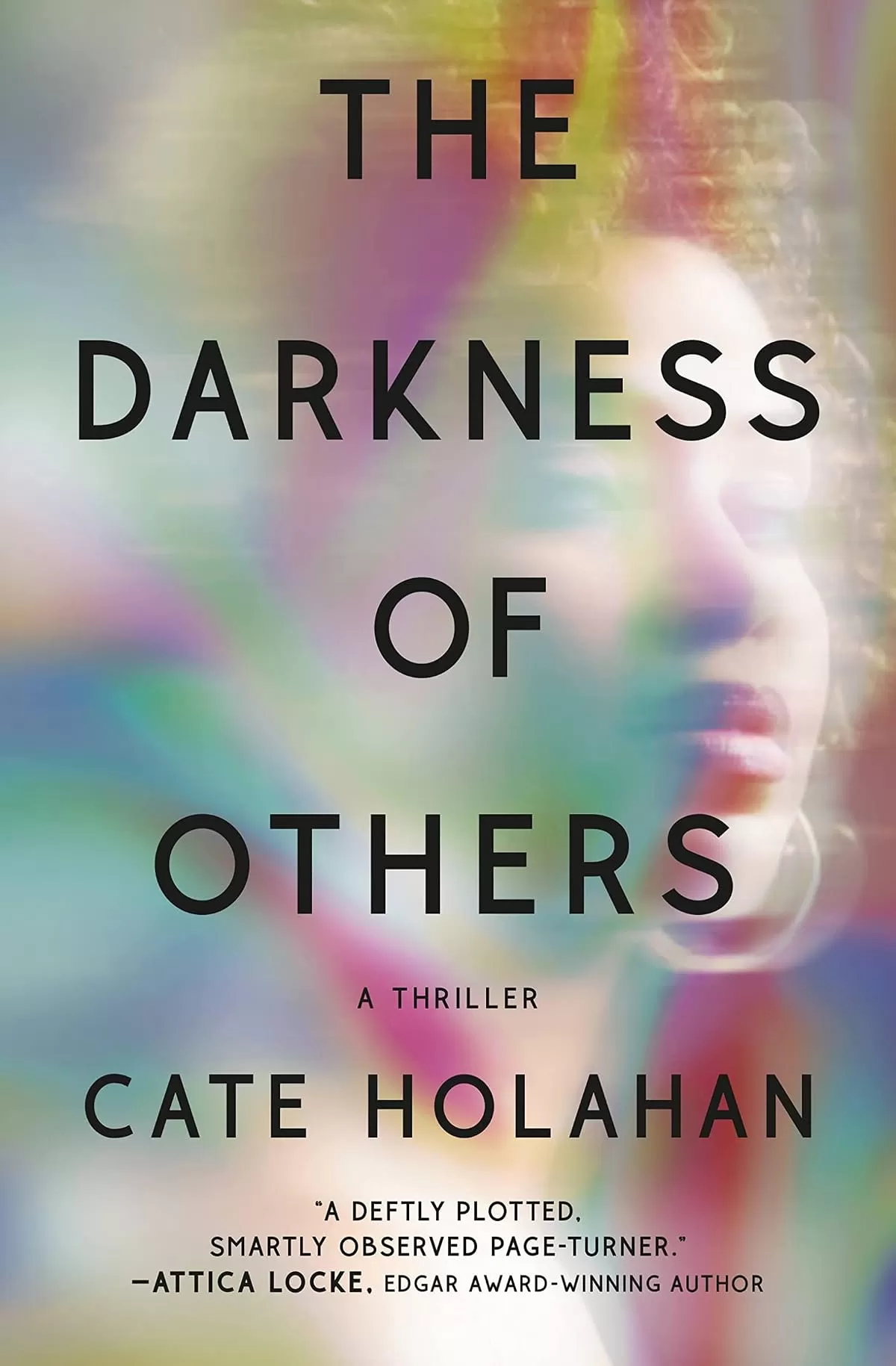 The Darkness of Others by Cate Holahan