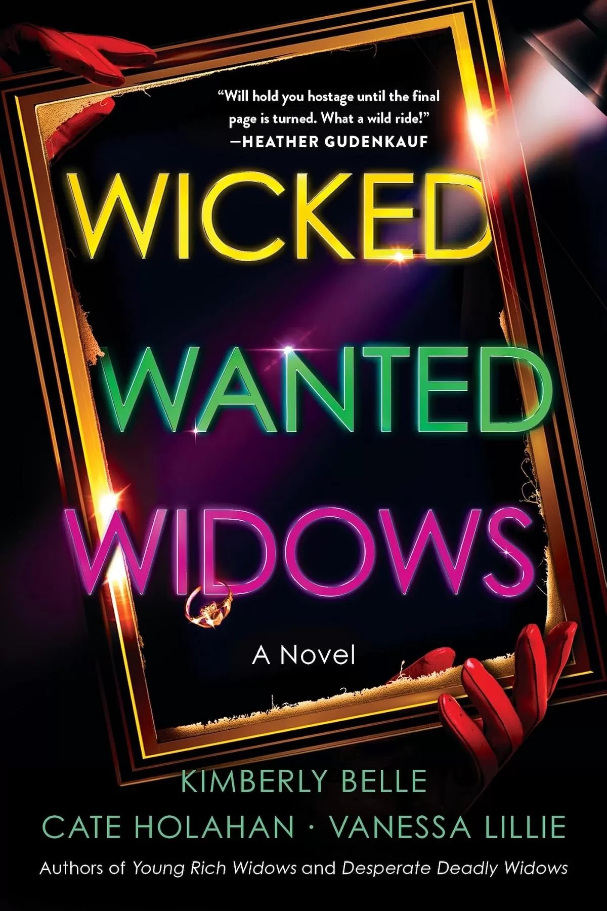 Wicked Wanted Widows (The Widows #3) by Vanessa Lillie, Kimberly Belle, Layne Fargo