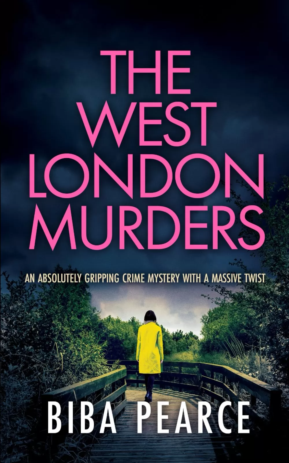THE WEST LONDON MURDERS (Detective Rob Miller Mysteries #2) by Biba Pearce