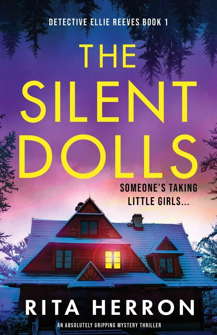 The Silent Dolls (Detective Ellie Reeves #1) by Rita Herron