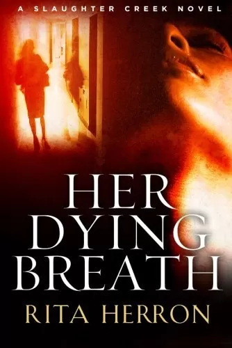 Her Dying Breath (Slaughter Creek #2) by Rita Herron
