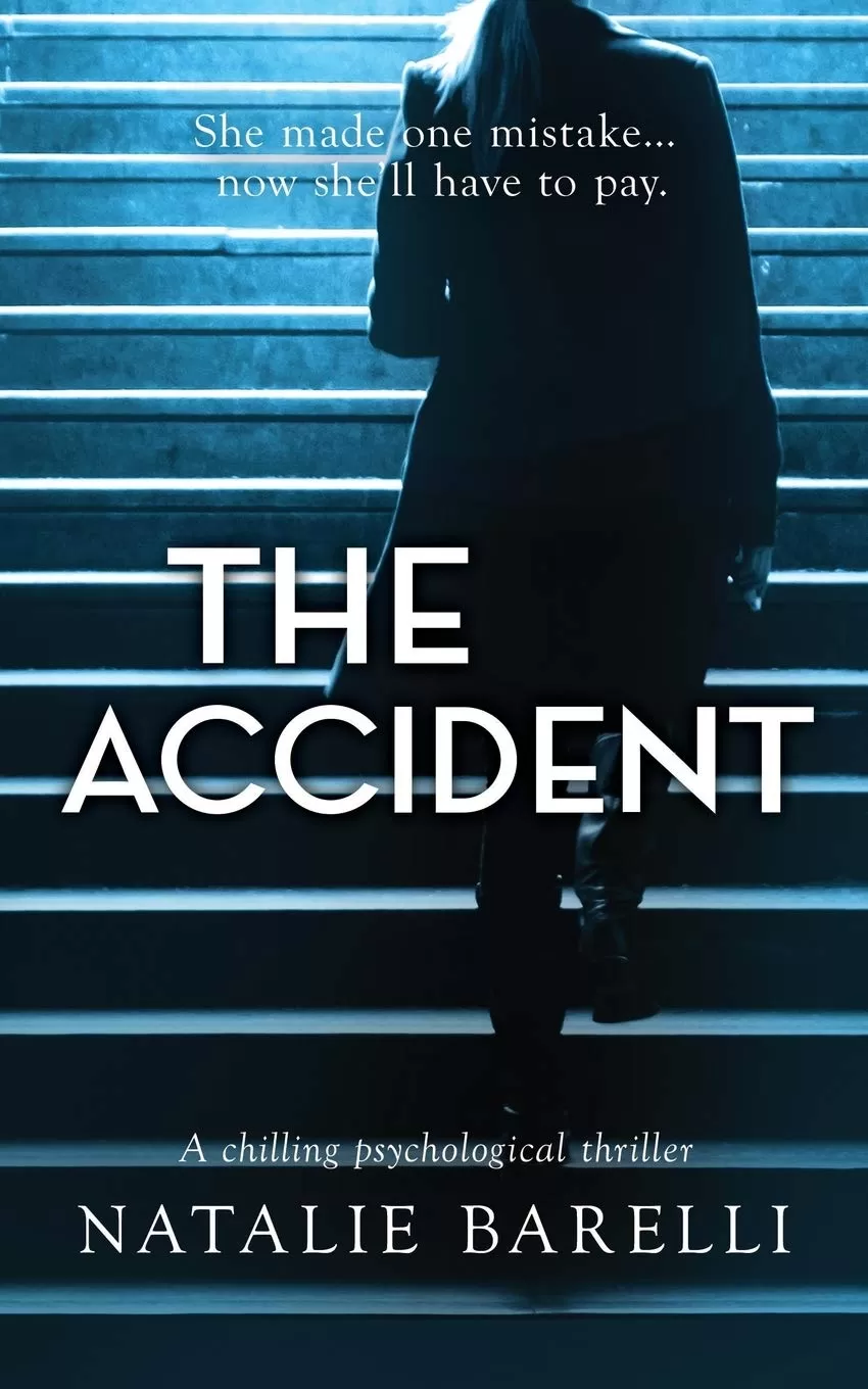 The Accident by Natalie Barelli