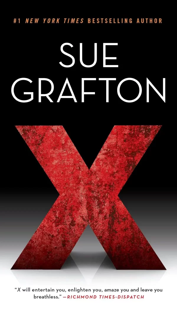 X (Kinsey Millhone #24) by Sue Grafton