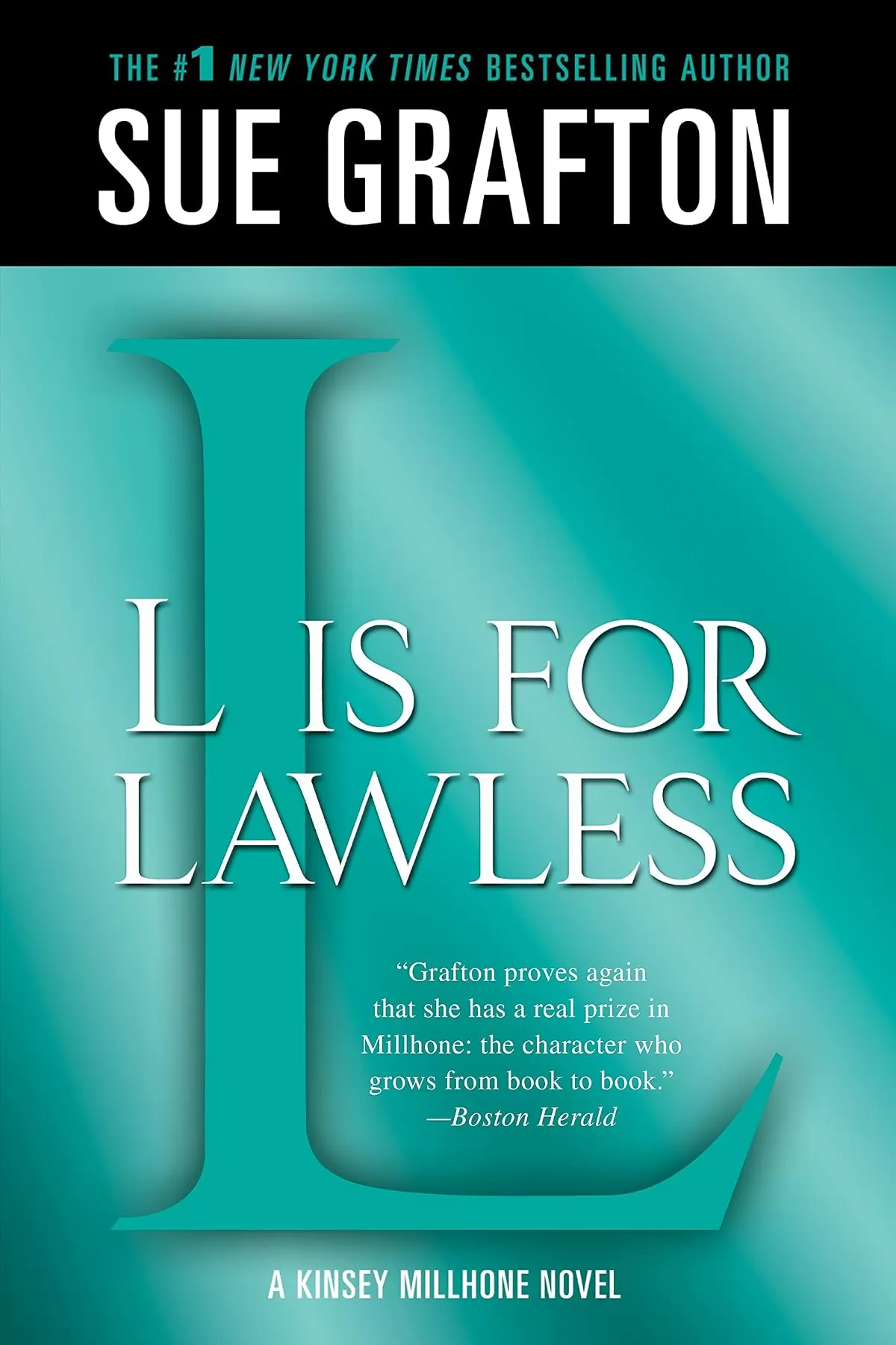 L is for Lawless (Kinsey Millhone #12) by Sue Grafton