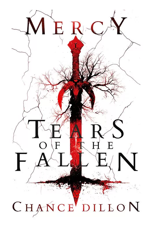 Mercy: Tears of the Fallen (Mercy #1) by Chance Dillon
