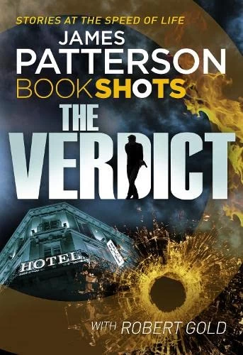 The Verdict (Jon Roscoe #2) by James Patterson, Robert Gold
