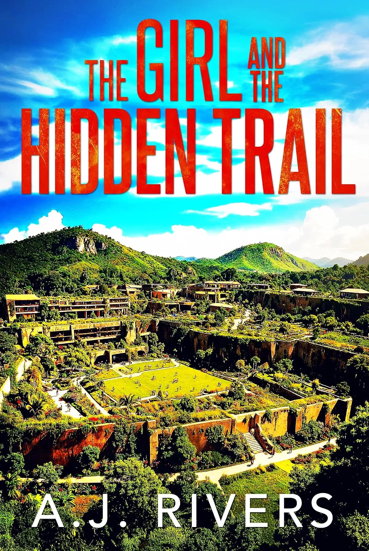 The Girl and the Hidden Trail (Emma Griffin® FBI Mystery #39) by A.J. Rivers