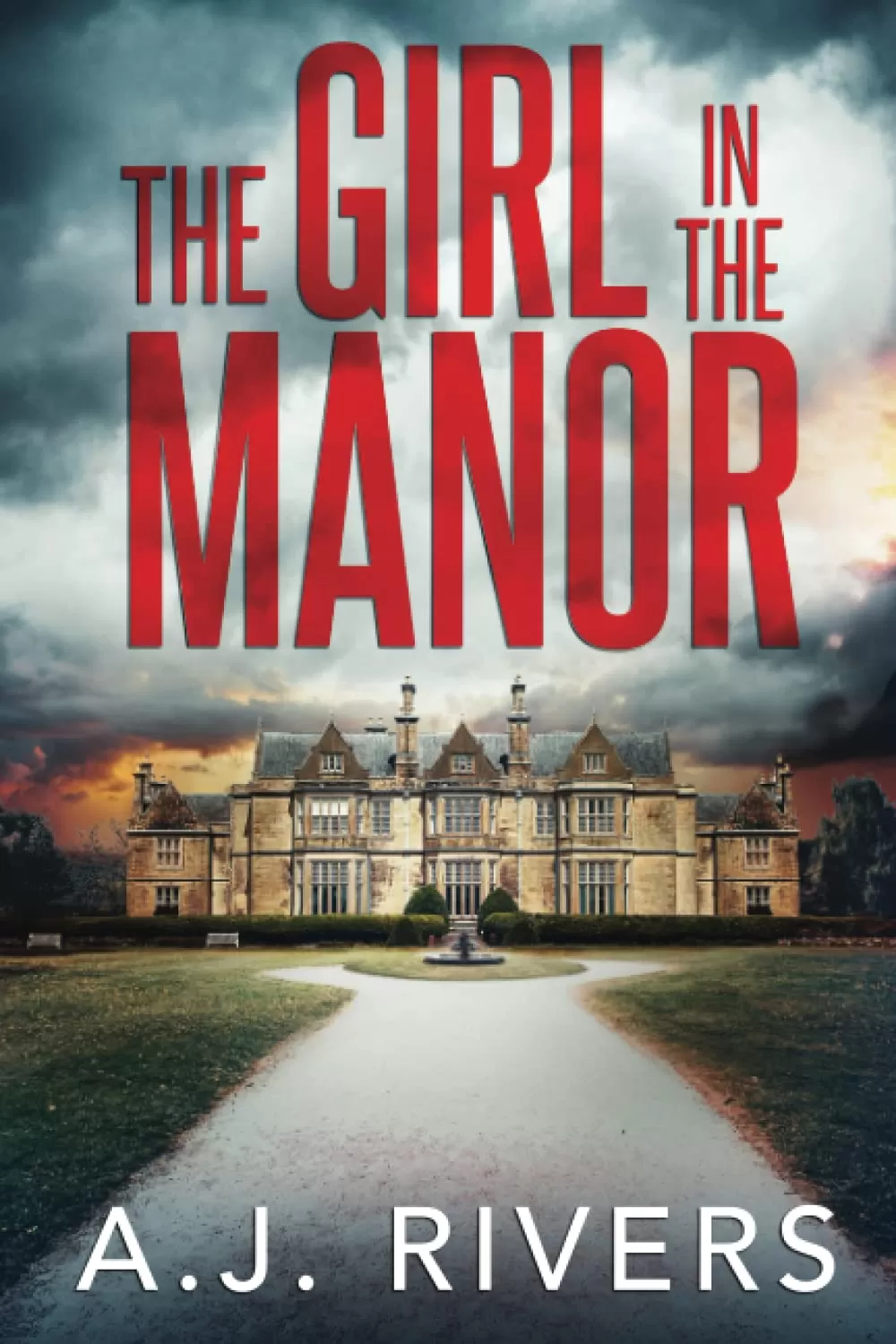 The Girl in the Manor (Emma Griffin® FBI Mystery #3) by A.J. Rivers
