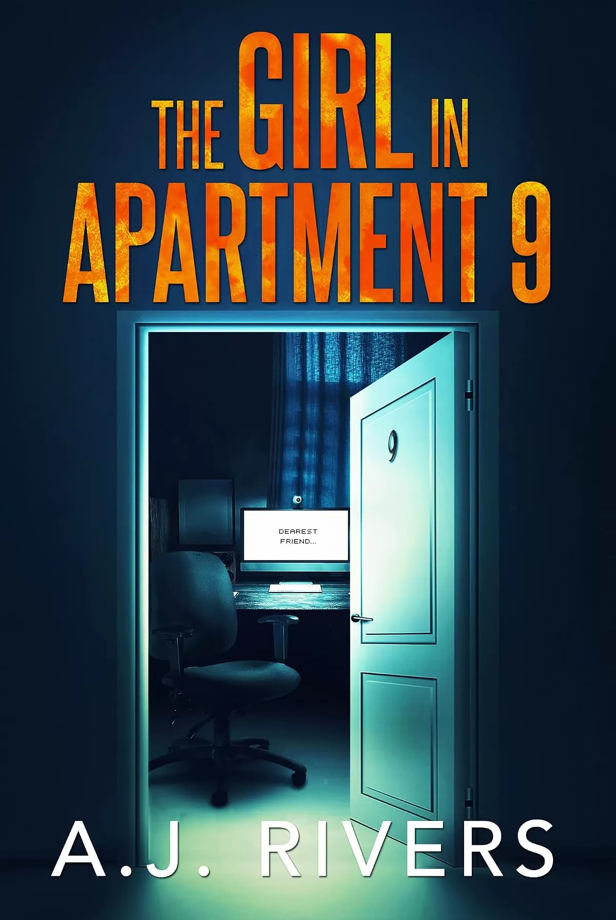 The Girl in Apartment 9 (Emma Griffin® FBI Mystery #20) by A.J. Rivers