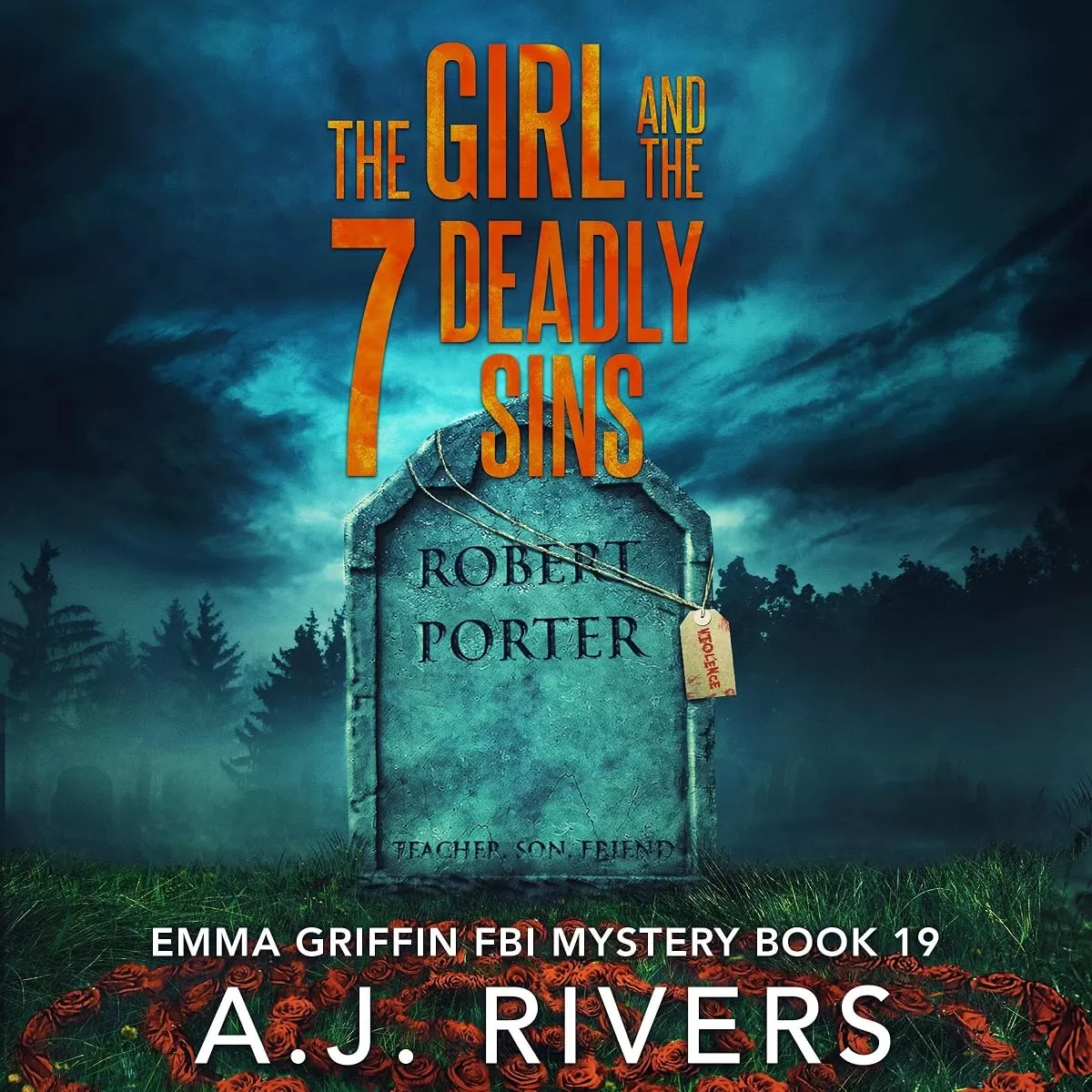 The Girl and the 7 Deadly Sins (Emma Griffin® FBI Mystery #19) by A.J. Rivers