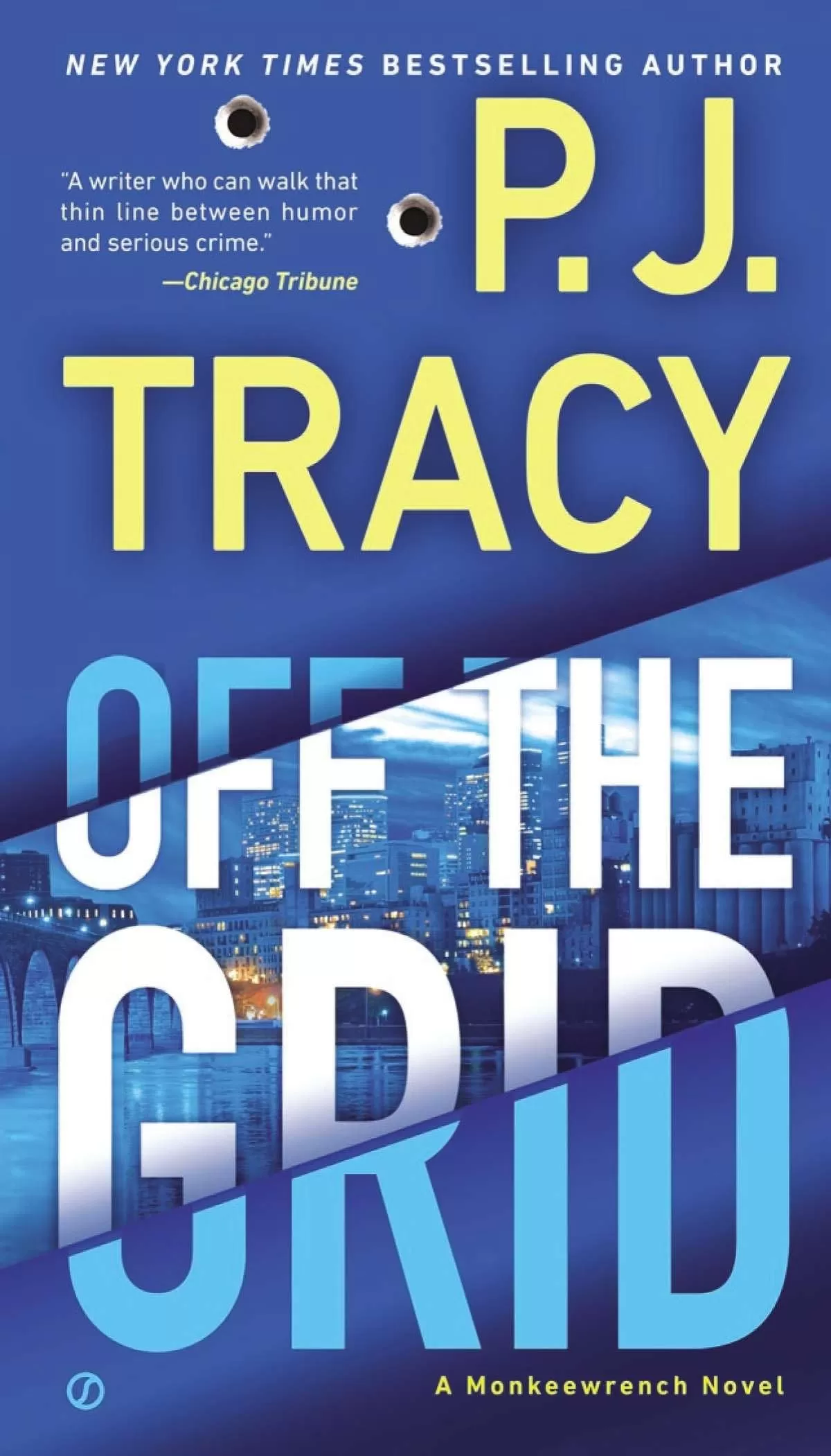 Off the Grid (A Monkeewrench Novel #6) by P.J. Tracy