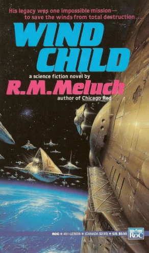 Wind Child by R. M. Meluch