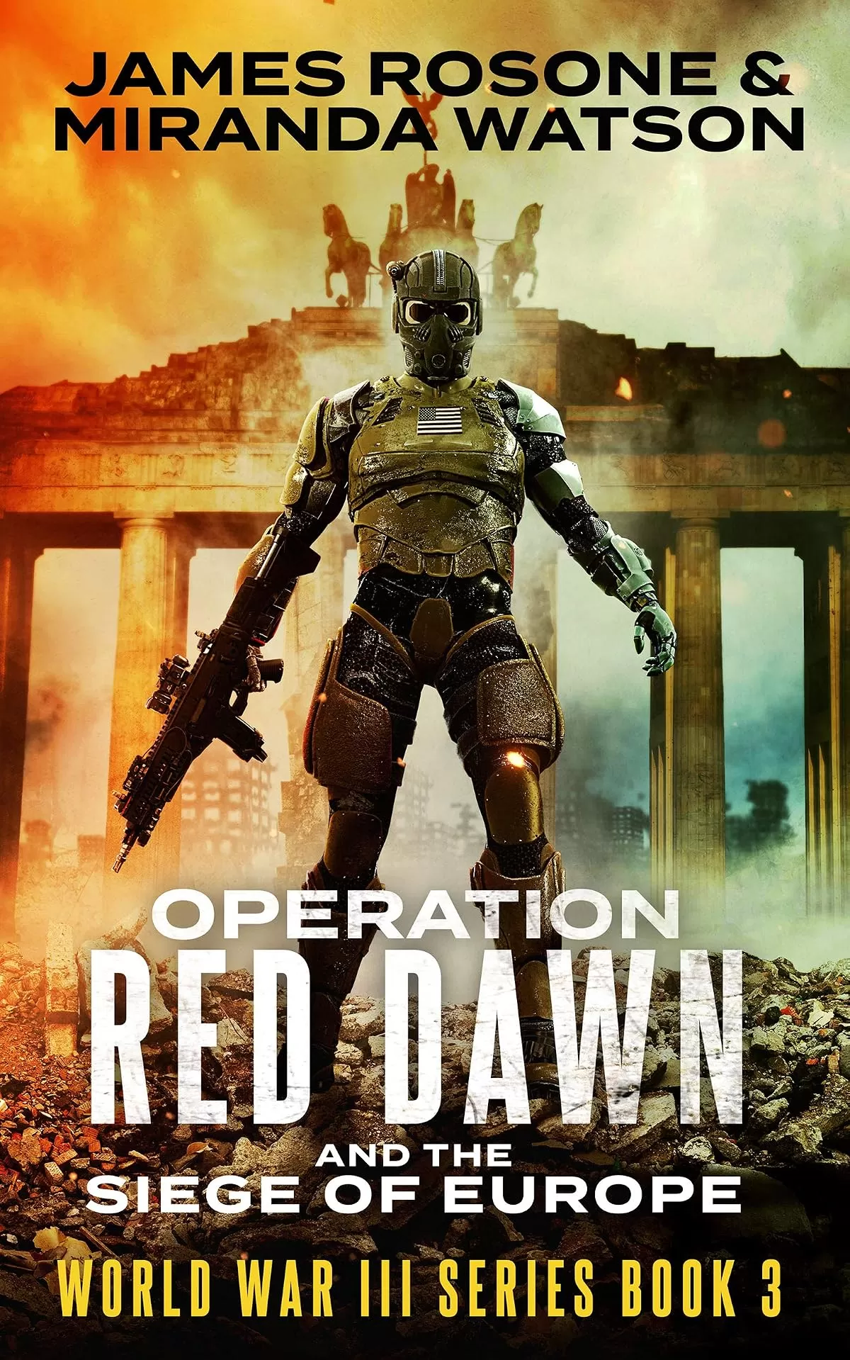 Operation Red Dawn (World War III Series #3) by James Rosone, Miranda Watson