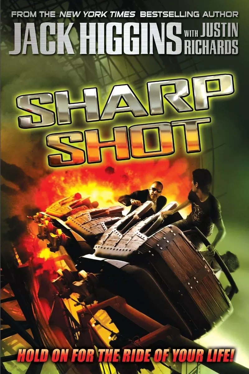 Sharp Shot (Rich and Jade series #3) by Justin Richards, Jack Higgins
