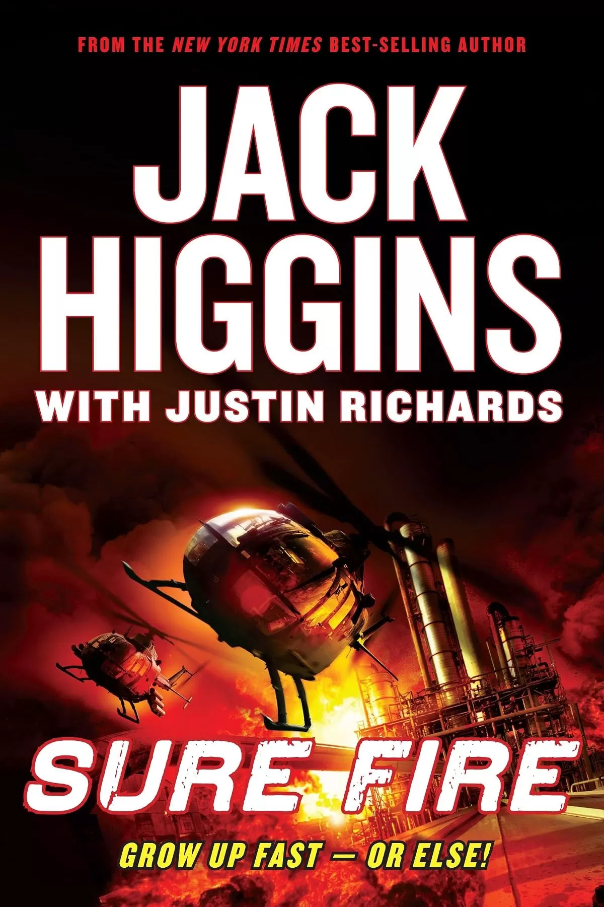 Sure Fire (Rich and Jade series #1) by Justin Richards, Jack Higgins