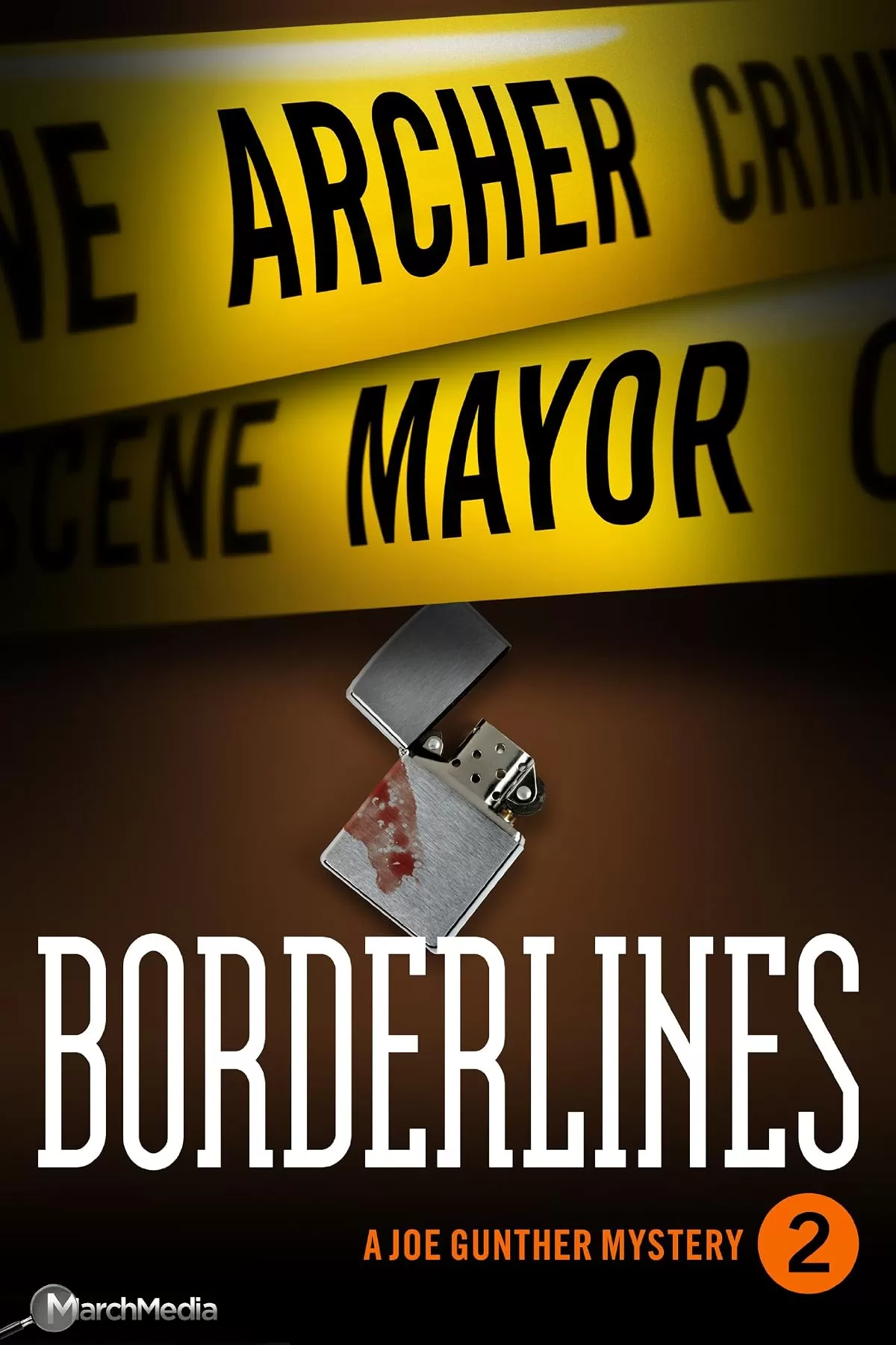 Borderlines (Joe Gunther Mysteries #2) by Archer Mayor