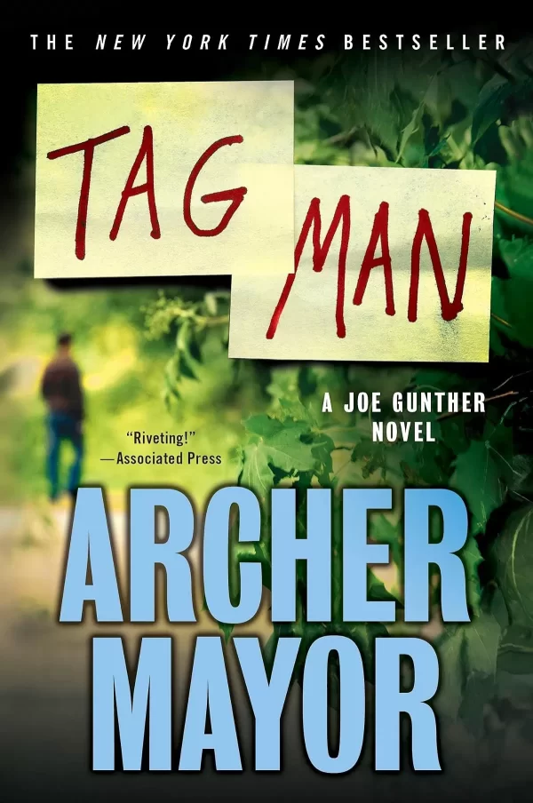 Tag Man (Joe Gunther Mysteries #22) by Archer Mayor