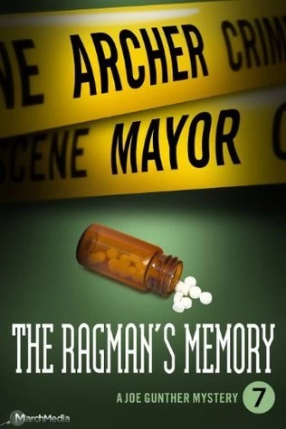 The Ragman’s Memory (Joe Gunther Mysteries #7) by Archer Mayor