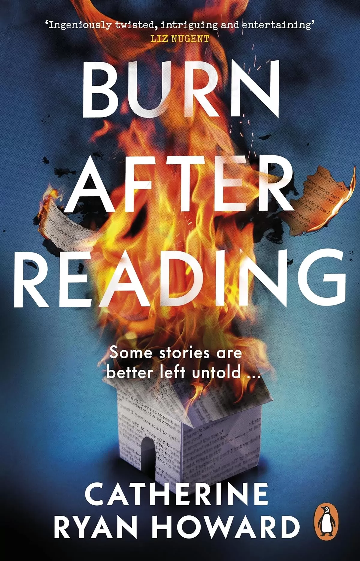 Burn after reading by Catherine Ryan Howard