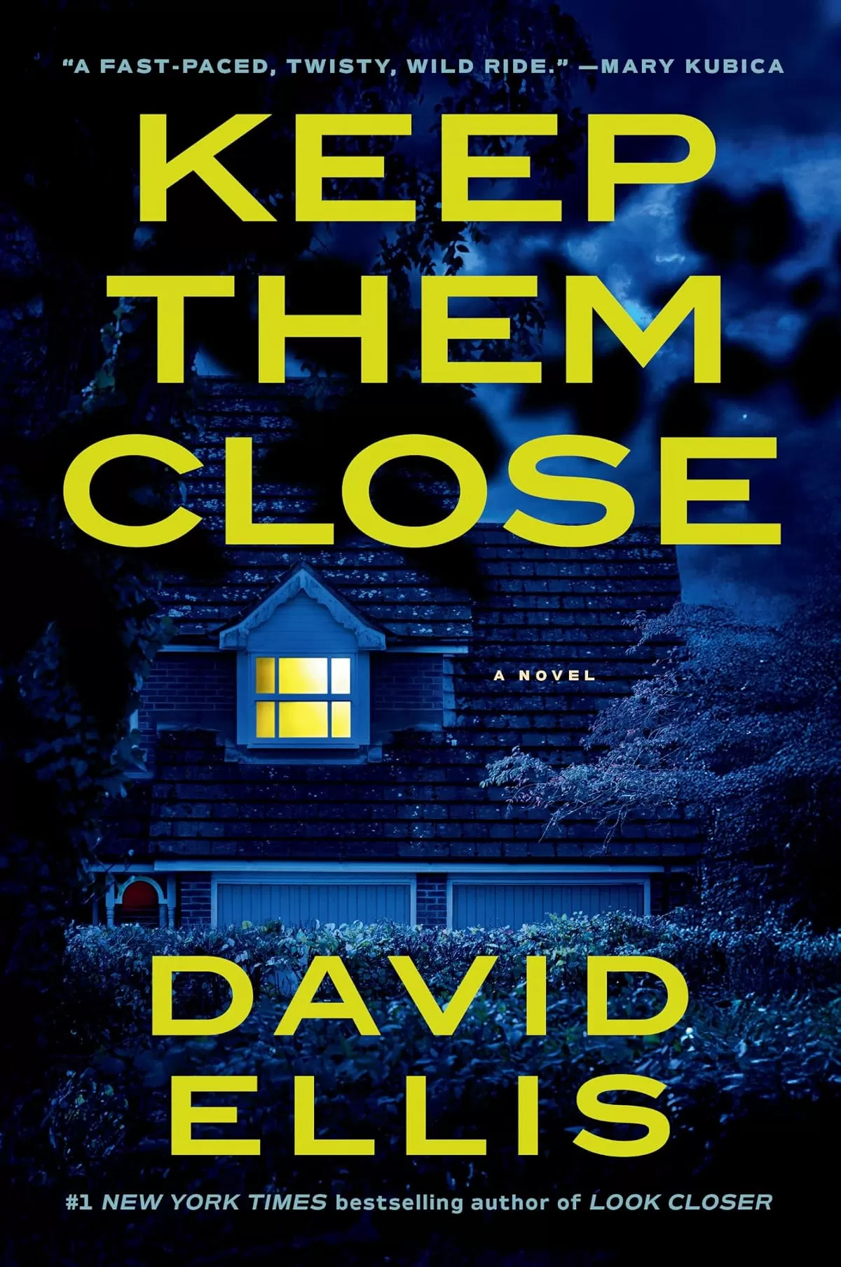 Keep Them Close by David Ellis