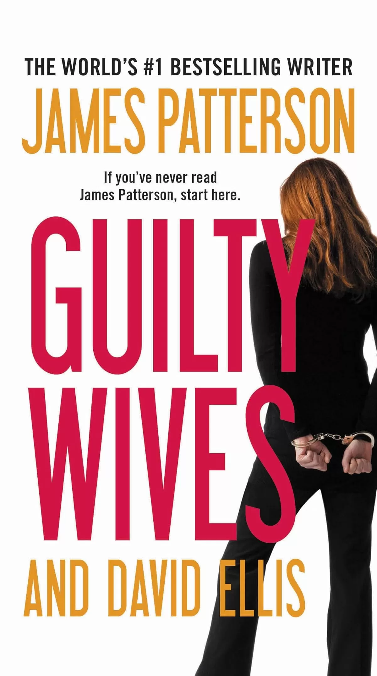 Guilty Wives by James Patterson, David Ellis