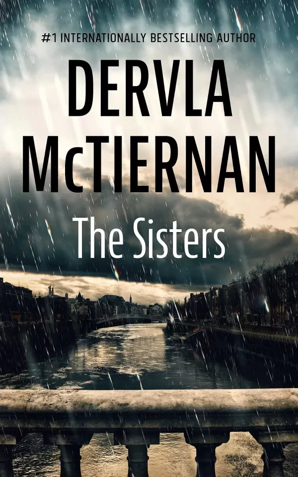 The Sisters (DI Cormac Reilly #0.5) by Dervla McTiernan