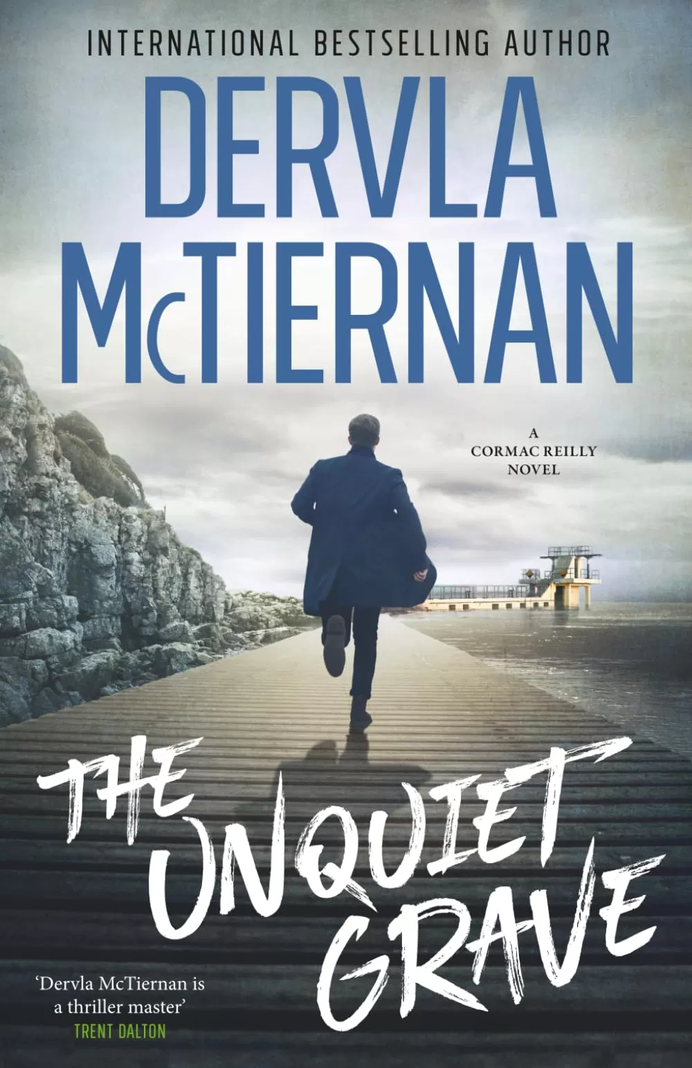 The Unquiet Grave (DI Cormac Reilly #4) by Dervla McTiernan