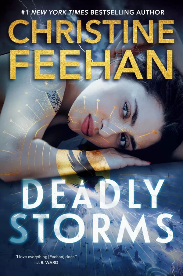 Deadly Storms (Sunrise Lake #3) by Christine Feehan