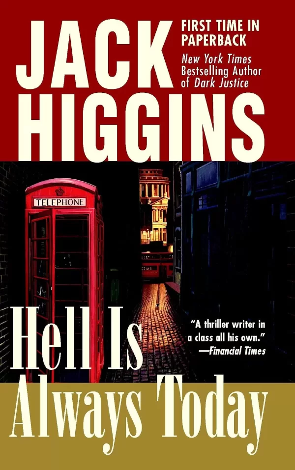 Hell Is Always Today (Nick Miller #3) by Jack Higgins, Harry Patterson