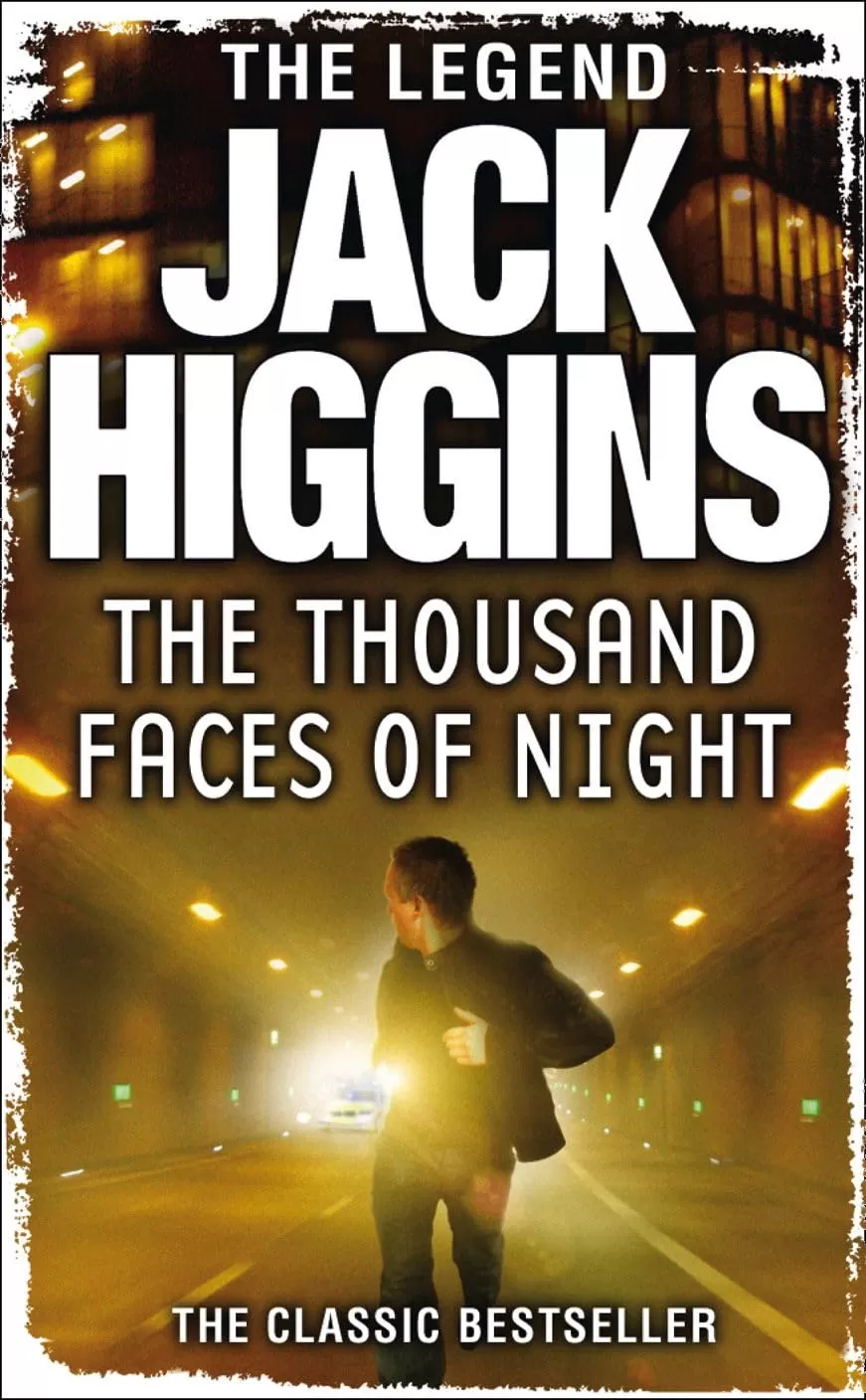 The Thousand Faces of Night by Jack Higgins, Harry Patterson