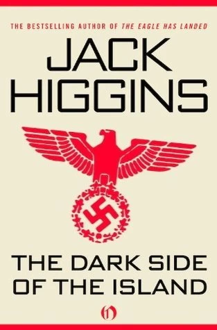 The Dark Side of the Island by Jack Higgins, Harry Patterson
