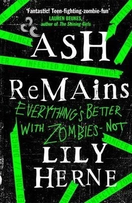 Ash Remains (Mall Rats #4) by Lily Herne