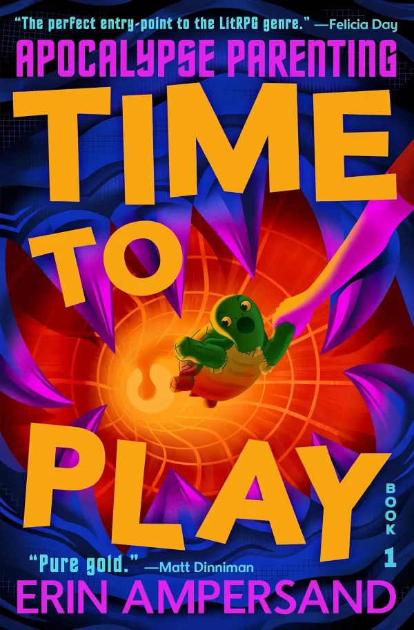 Time to Play (Apocalypse Parenting #1) by Erin Ampersand