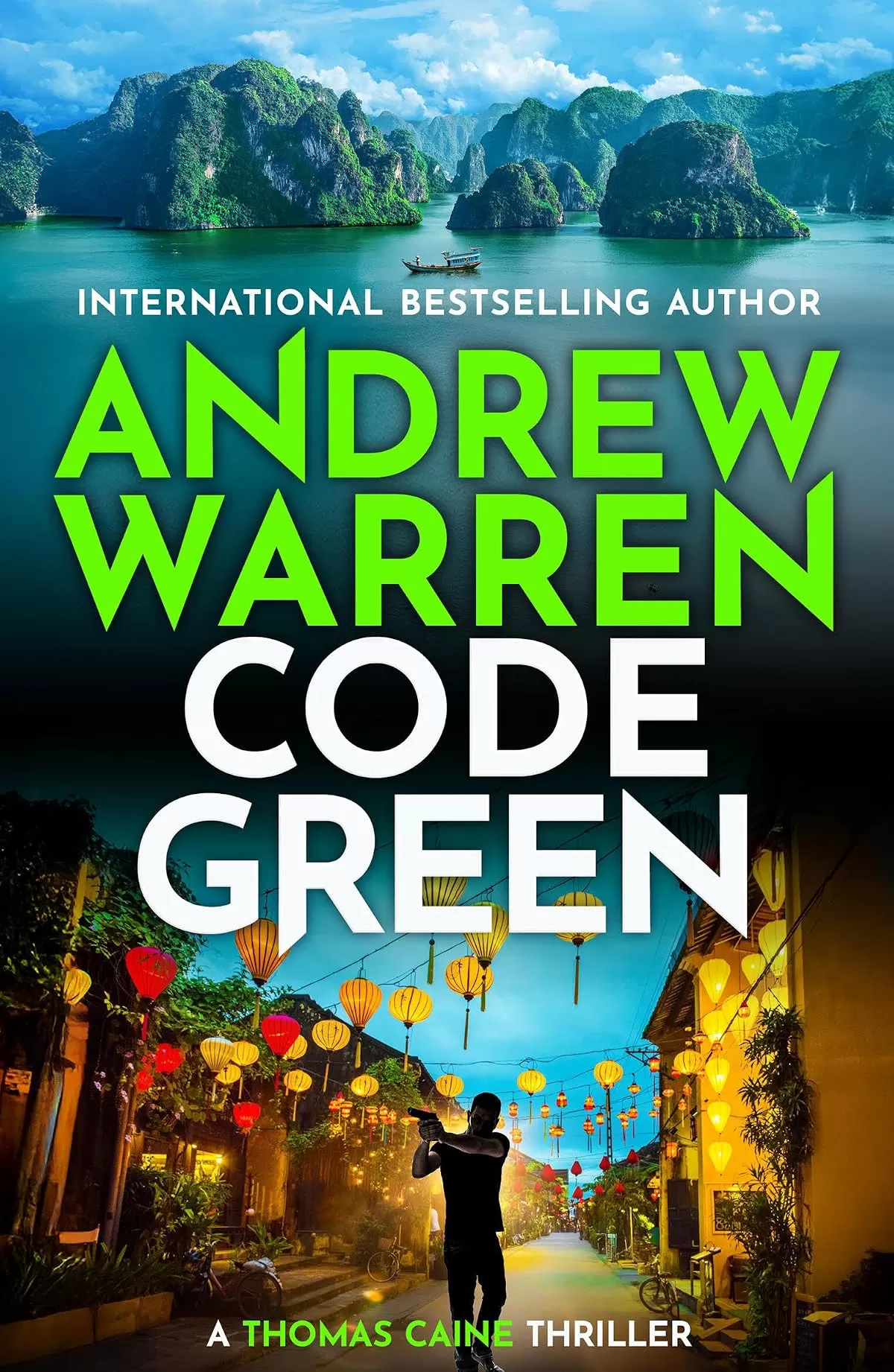 Code Green (A Thomas Caine Thriller #4) by Andrew Warren