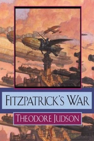 Fitzpatrick's War by Theodore Judson