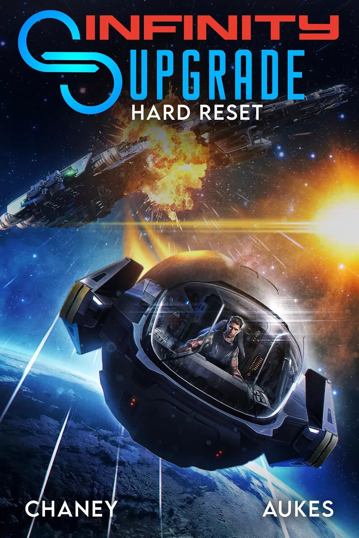Hard Reset (Infinity Upgrade #5) by J.N. Chaney, Rachel Aukes