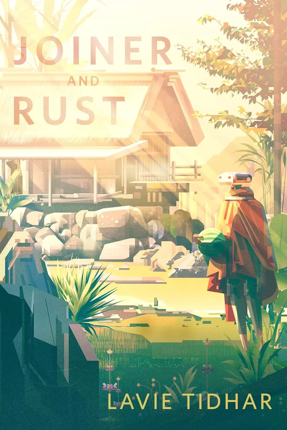 Joiner and Rust by Lavie Tidhar