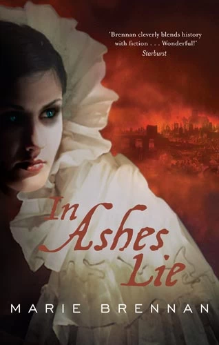 In Ashes Lie (The Onyx Court #2) by Marie Brennan