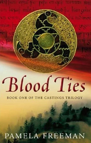 Blood Ties (The Castings Trilogy #1) by Pamela Freeman