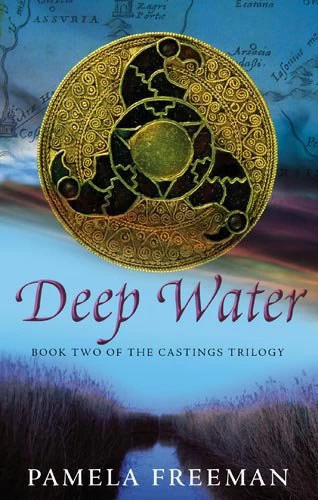 Deep Water (The Castings Trilogy #2) by Pamela Freeman