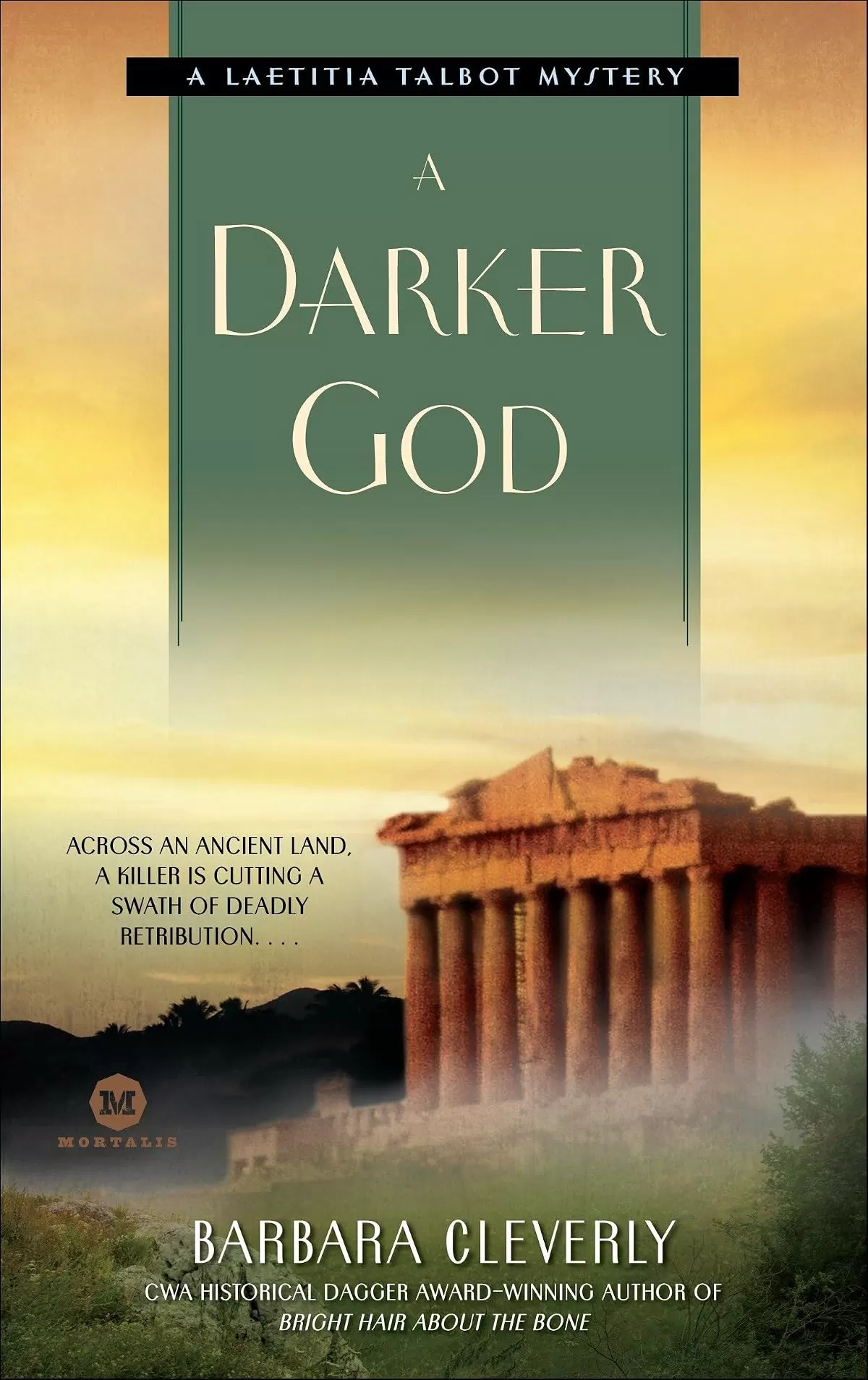 A Darker God (Laetitia Talbot #3) by Barbara Cleverly