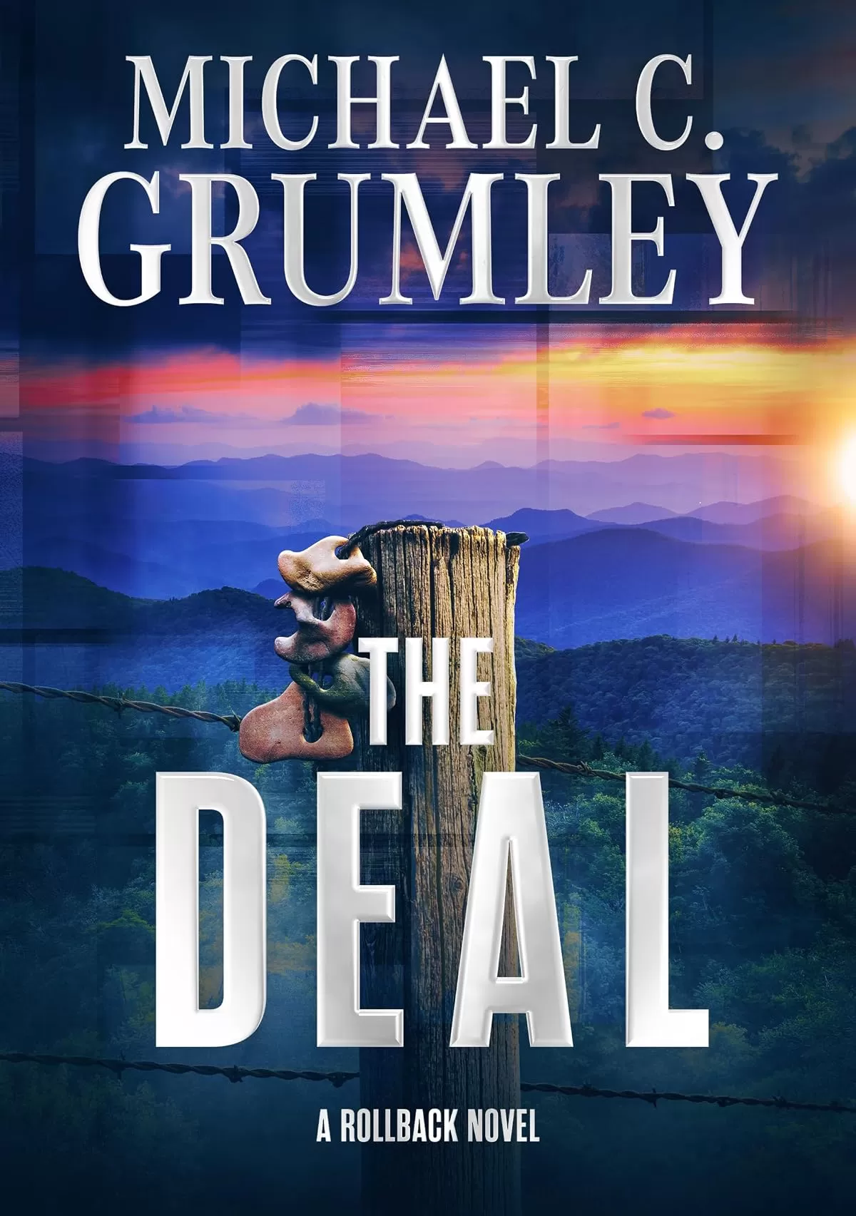The Deal (Rollback #4) by Michael C. Grumley