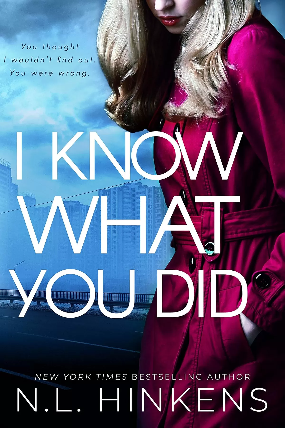 I Know What You Did