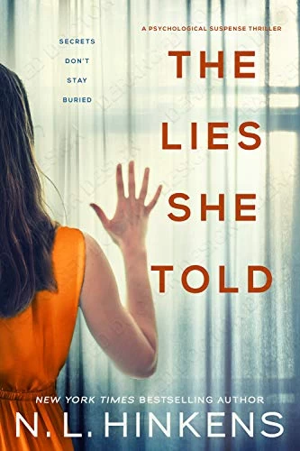 The Lies She Told (Payback Past #1) by N.L. Hinkens